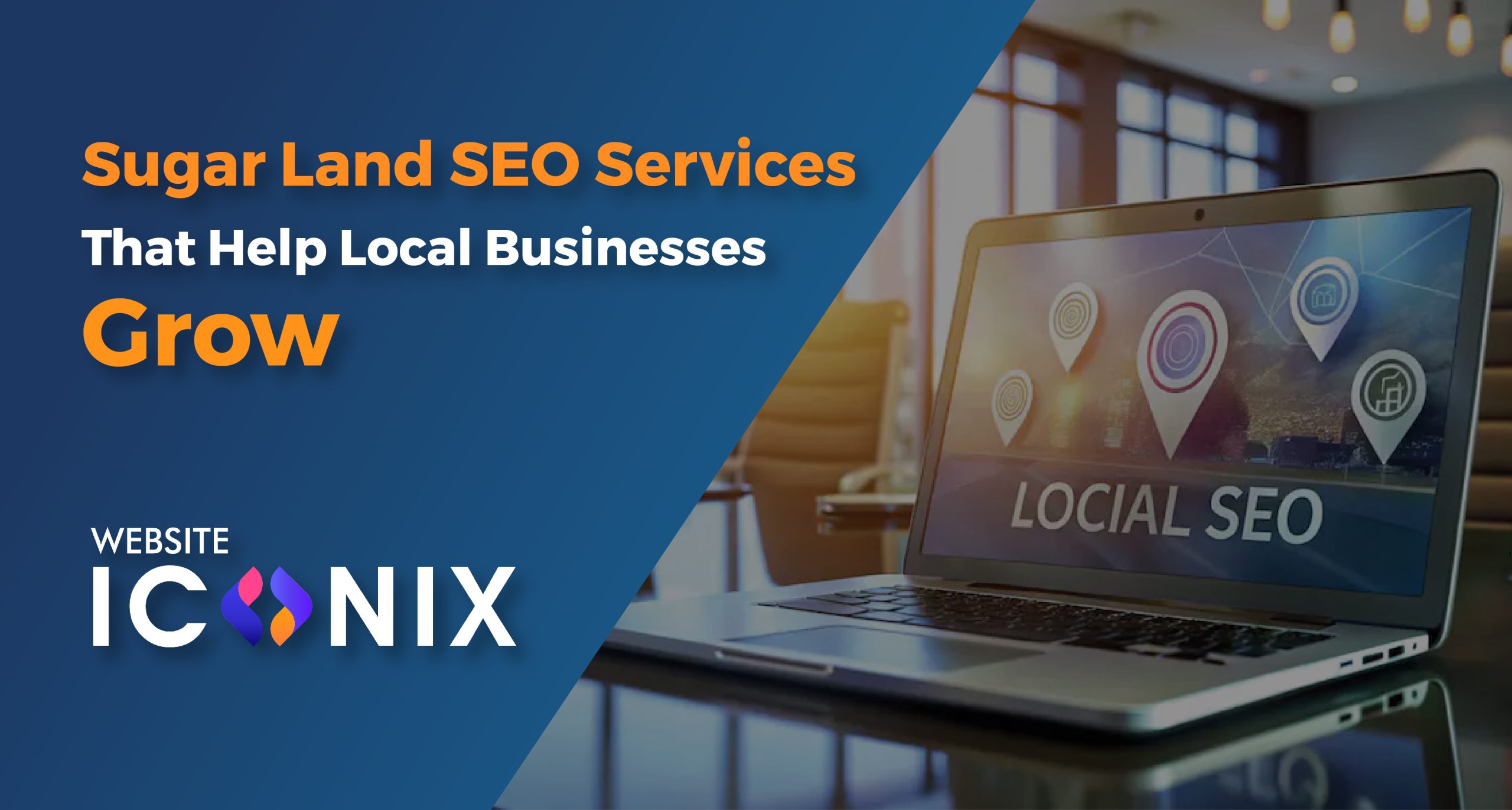 Sugar Land SEO Services That Help Local Businesses Grow