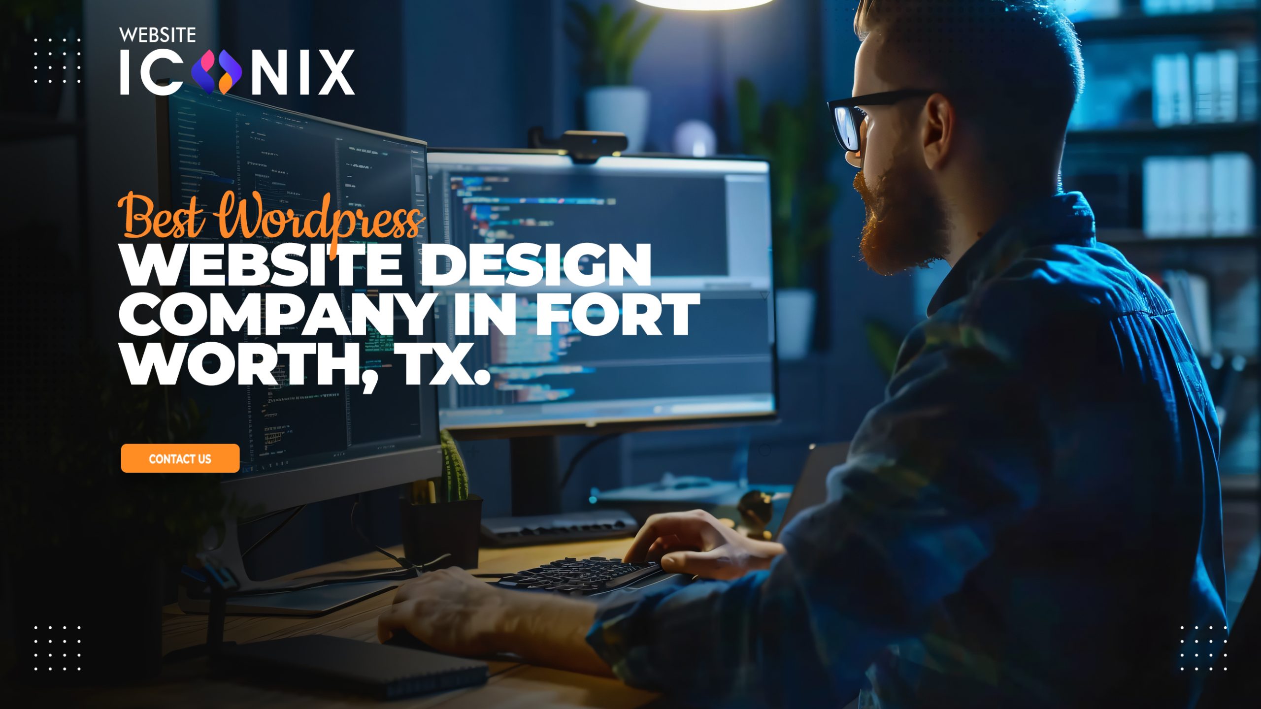 Best WordPress Website Design Company in Fort Worth, TX